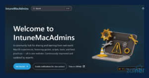 IntuneMacAdmins: Revolutionizing Mac Management in the Enterprise - ZALNET
