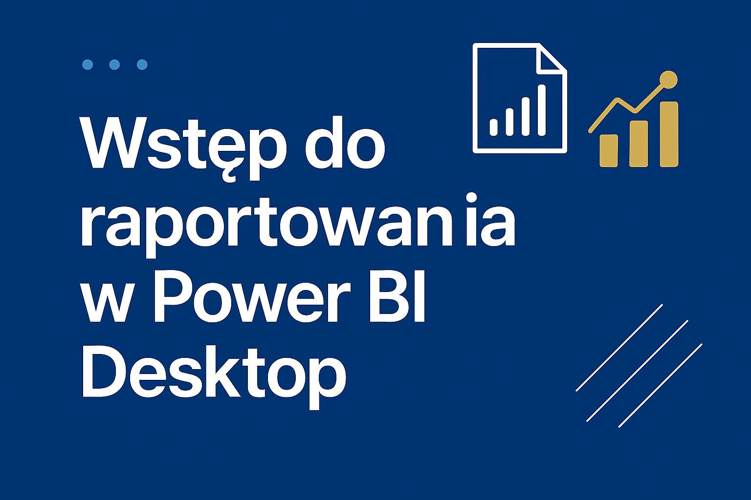 Wstęp do Power BI Desktop