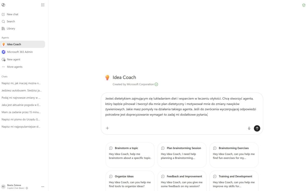 Pierwszy prompt zadany agentowi Idea Coach, dostęp 16.07.2026