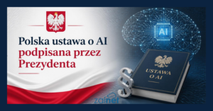 Polska ustawa o AI podpisana przez Prezydenta
