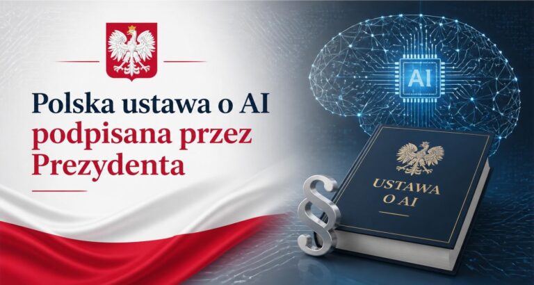 Polska ustawa o AI podpisana przez Prezydenta