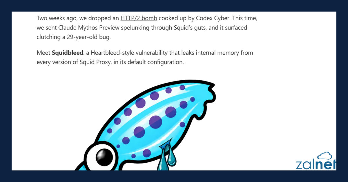 Squidbleed & AI Mythos (CVE-2026-47729) - info na blogu Kalif, dostęp 24.06.2026 - ZALNET